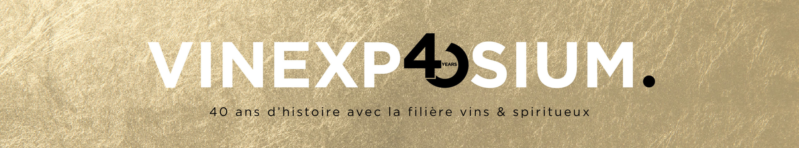 Vinexposium-40ans-FR-notre-histoire Vinexposium-40ans-FR-notre-histoire